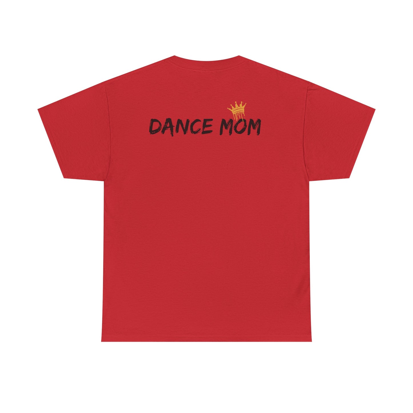 Dance Mom Unisex Heavy Cotton Tee – They Pirouette, We Pay