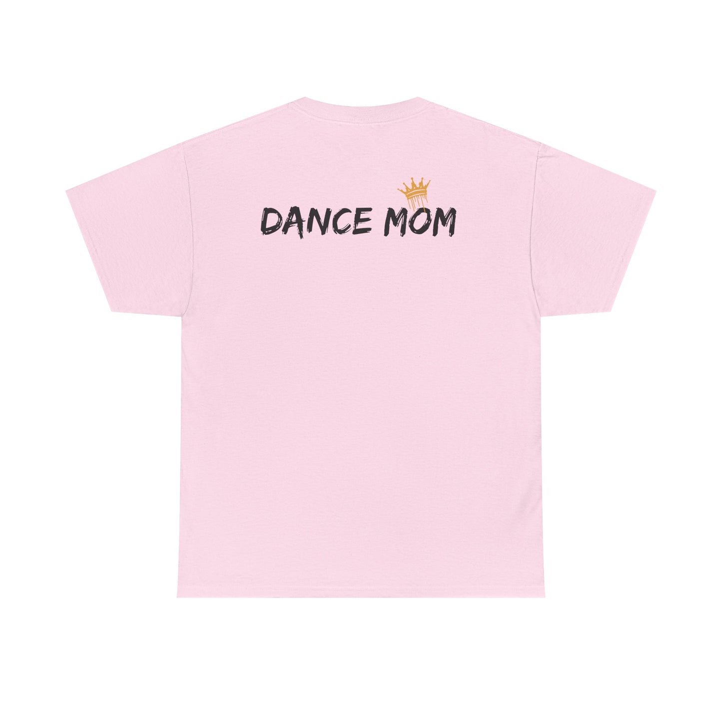 Dance Mom Unisex Heavy Cotton Tee – They Pirouette, We Pay